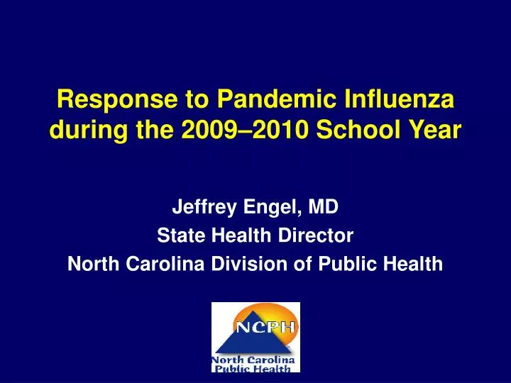 response to pandemic influenza during the 2009 2010 school year