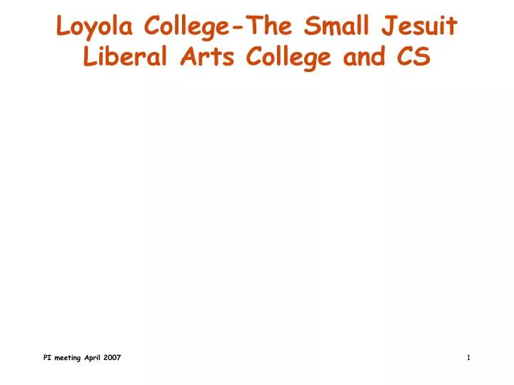 loyola college the small jesuit liberal arts college and cs