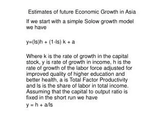 Estimates of future Economic Growth in Asia