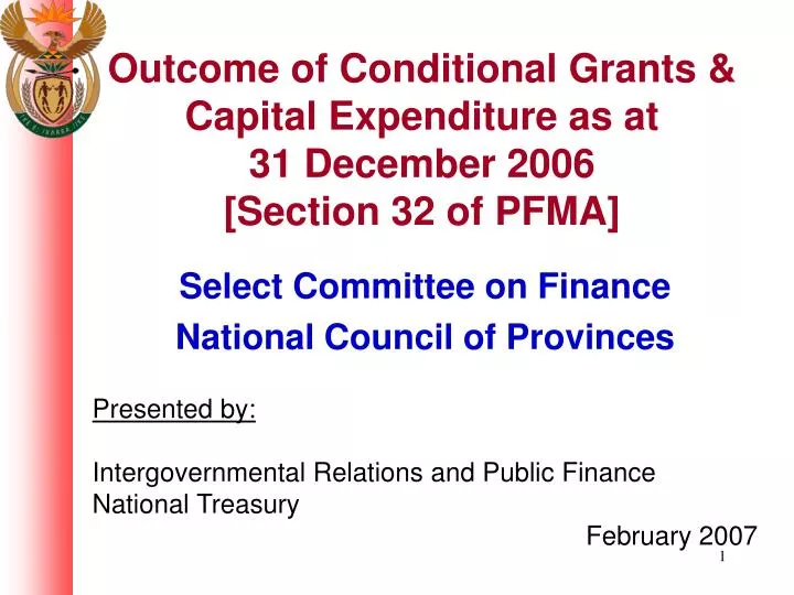 outcome of conditional grants capital expenditure as at 31 december 2006 section 32 of pfma