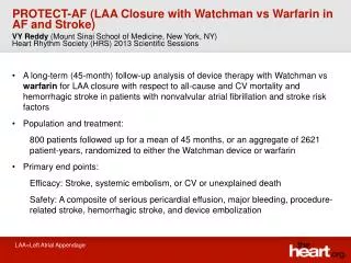 PROTECT-AF (LAA Closure with Watchman vs Warfarin in AF and Stroke)