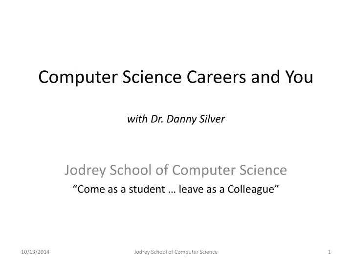 computer science careers and you with dr danny silver