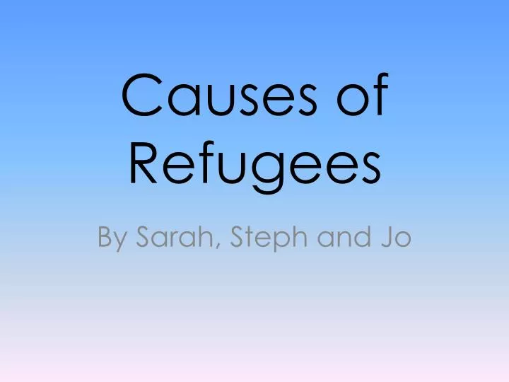 causes of refugees