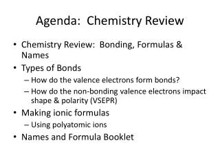 Agenda: Chemistry Review