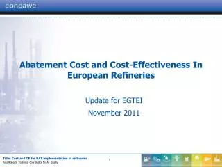 Abatement Cost and Cost-Effectiveness In European Refineries