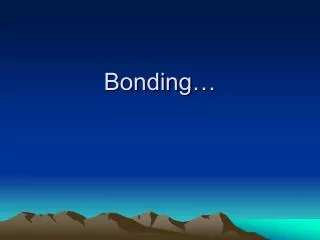 bonding