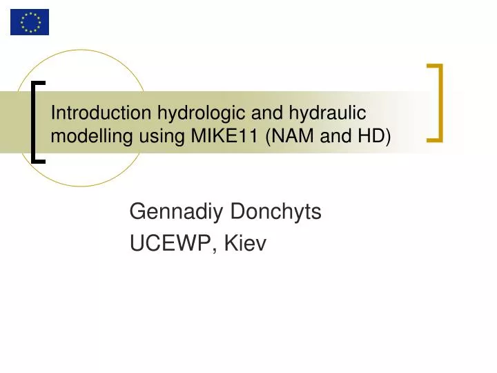 introduction hydrologic and hydraulic modelling using mike11 nam and hd