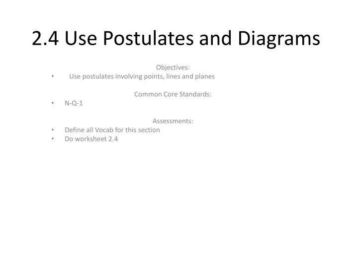 2 4 use postulates and diagrams