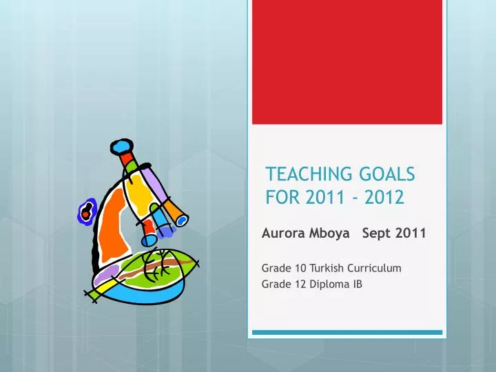 teaching goals for 2011 2012
