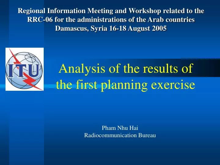 analysis of the results of the first planning exercise