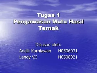 tugas 1 pengawasan mutu hasil ternak