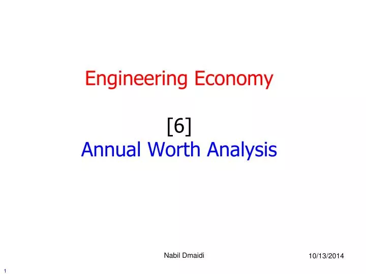 engineering economy 6 annual worth analysis