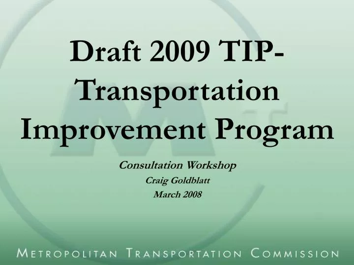 draft 2009 tip transportation improvement program