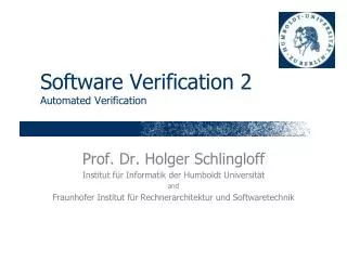 Software Verification 2 Automated Verification