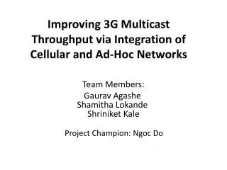 Improving 3G Multicast Throughput via Integration of Cellular and Ad-Hoc Networks