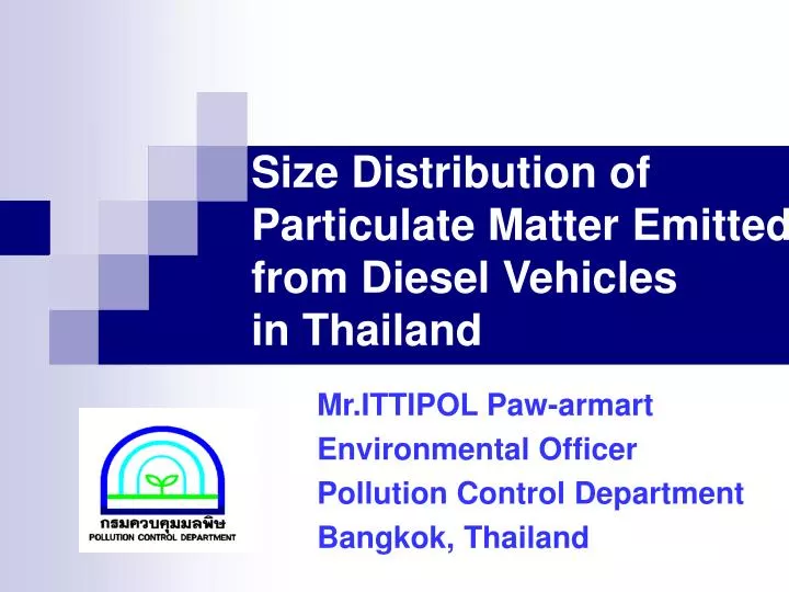 size distribution of particulate matter emitted from diesel vehicles in thailand