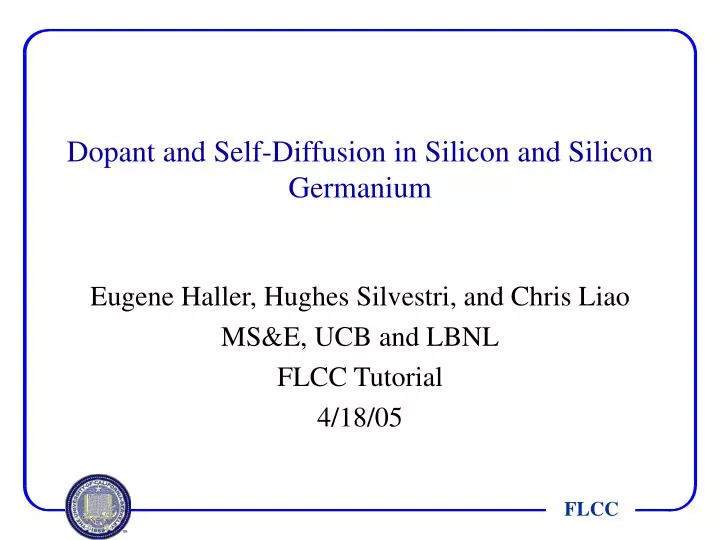 dopant and self diffusion in silicon and silicon germanium