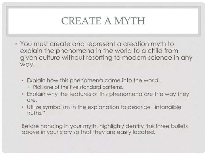 create a myth