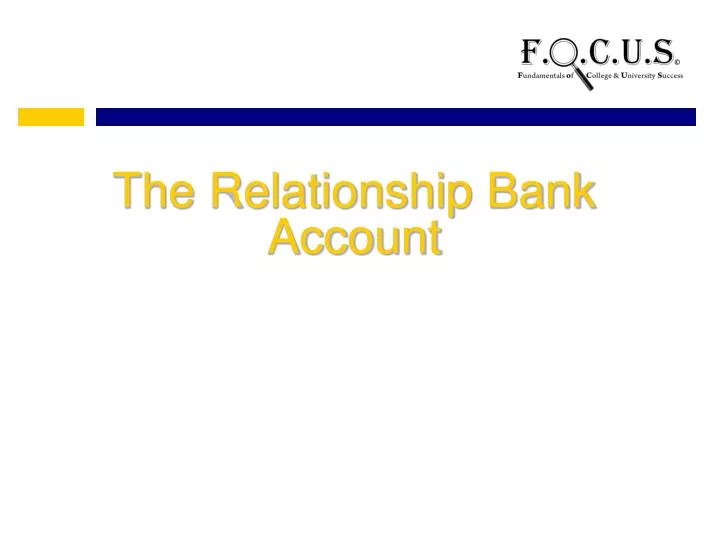 the relationship bank account