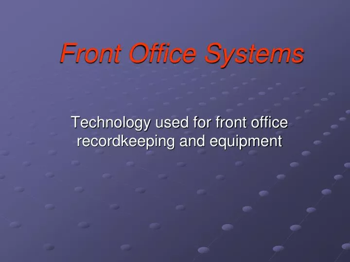 front office systems