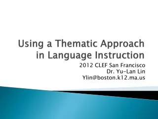 Using a Thematic Approach in Language Instruction