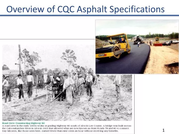 overview of cqc asphalt specifications