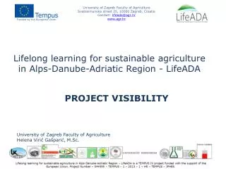 Lifelong learning for sustainable agriculture in Alps - Danube -Adriatic Region - LifeADA