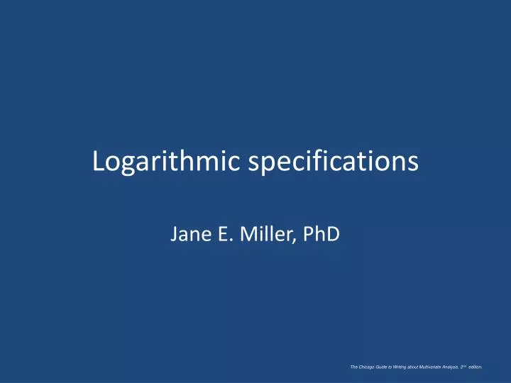 logarithmic specifications