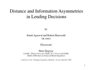 Distance and Information Asymmetries in Lending Decisions