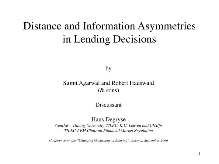 distance and information asymmetries in lending decisions