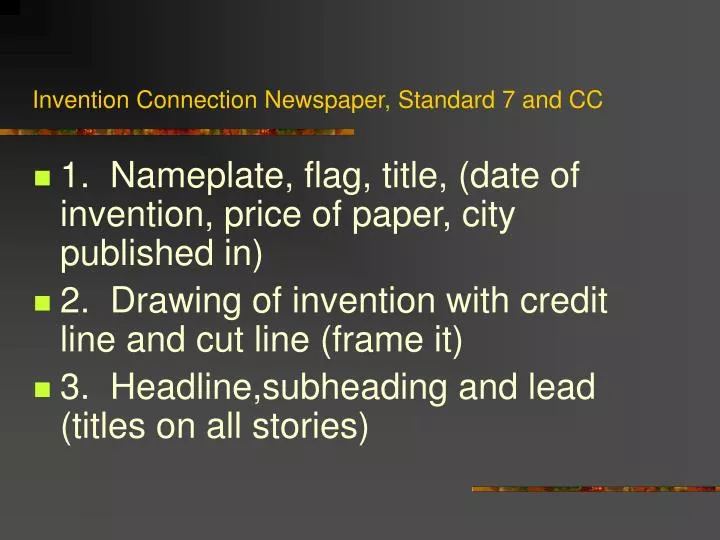 invention connection newspaper standard 7 and cc