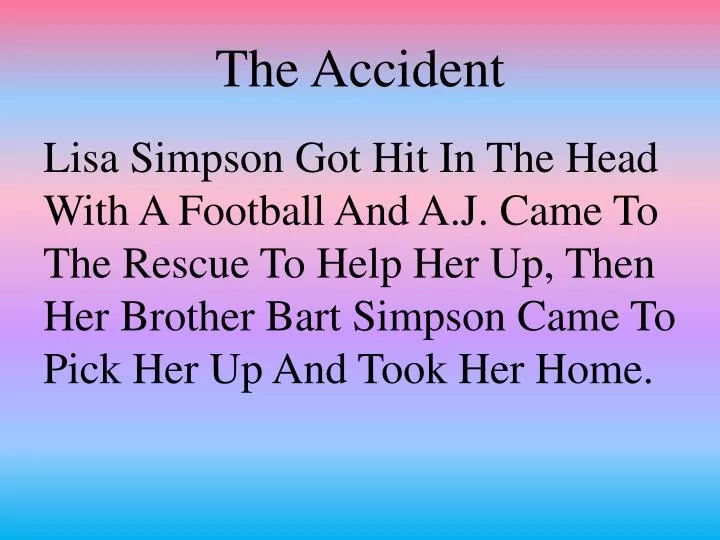 the accident
