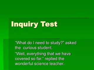 Inquiry Test