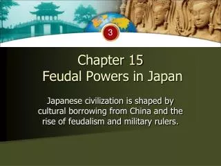 Chapter 15 Feudal Powers in Japan