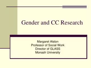Gender and CC Research