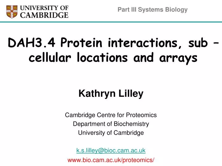 dah3 4 protein interactions sub cellular locations and arrays