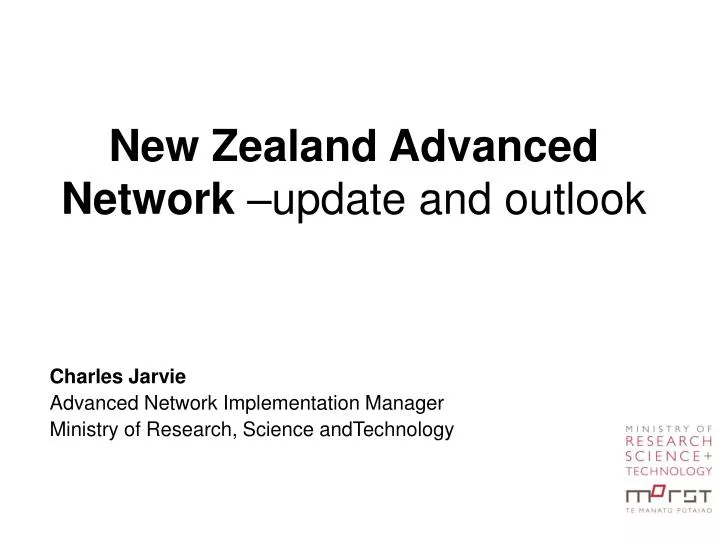 new zealand advanced network update and outlook