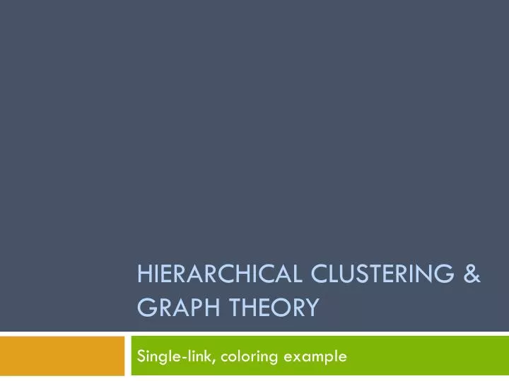 hierarchical clustering graph theory