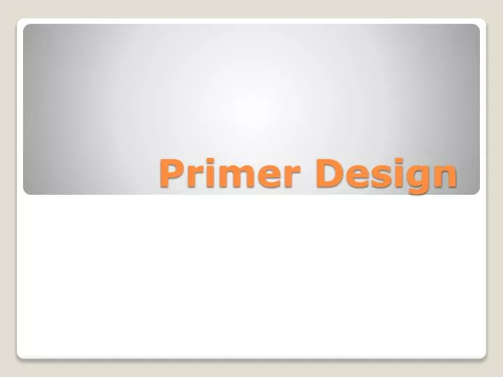 primer design