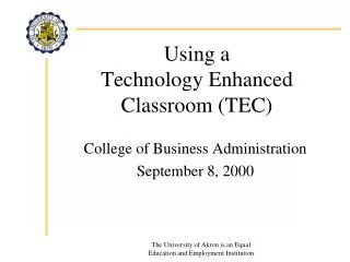 Using a Technology Enhanced Classroom (TEC)