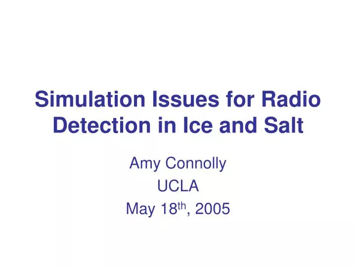 simulation issues for radio detection in ice and salt