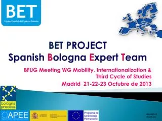 bet p roject spanish b ologna e xpert t eam