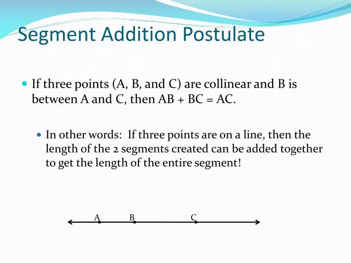 segment addition postulate