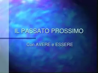il passato prossimo