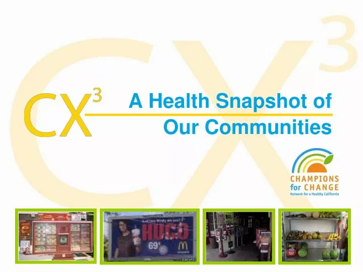 a health snapshot of our communities