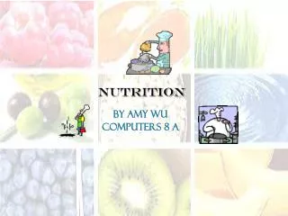 Nutrition