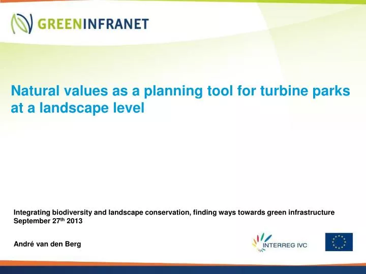 natural values as a planning tool for turbine parks at a landscape level