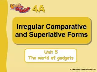 Irregular Comparative and Superlative Forms