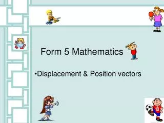 Form 5 Mathematics