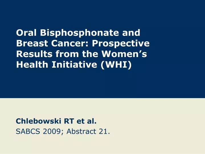 oral bisphosphonate and breast cancer prospective results from the women s health initiative whi
